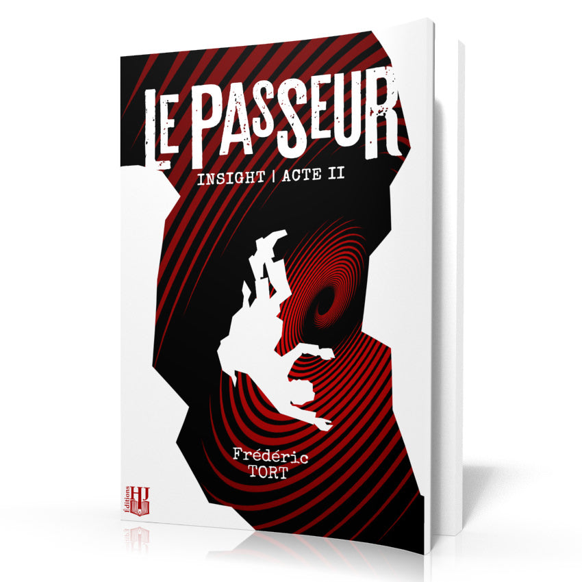 Insight - 2 : Le Passeur (Frédéric Tort)