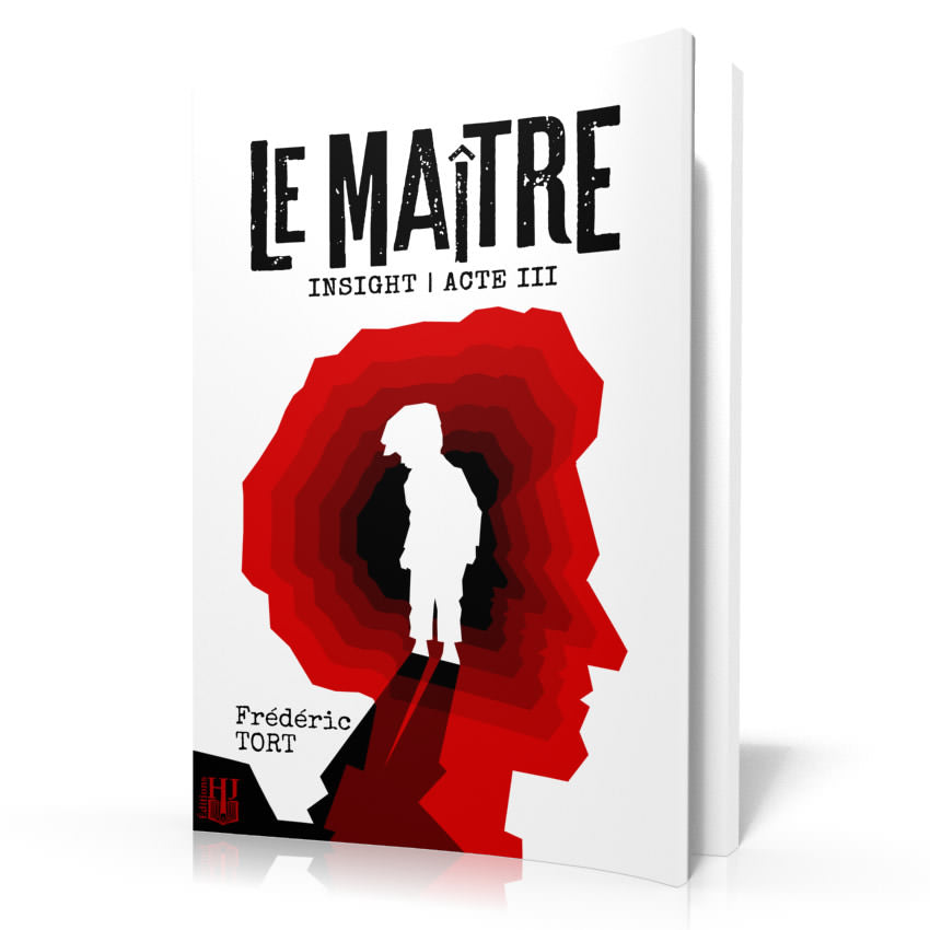 Insight - 3 : Le Maître (Frédéric Tort)