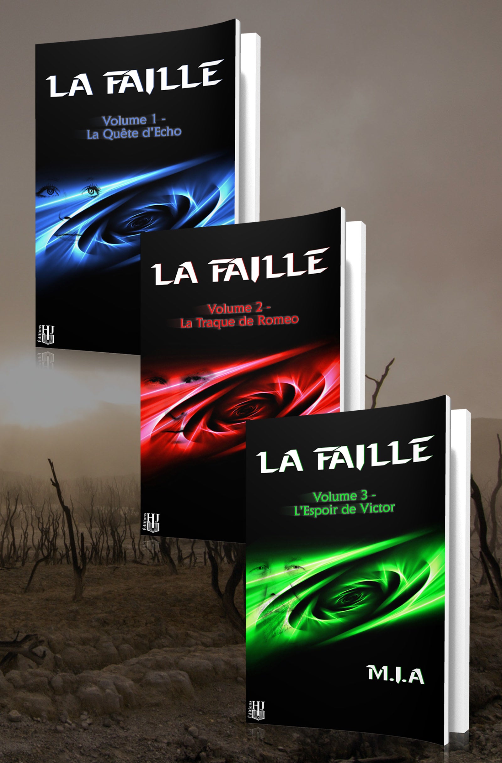 La Faille - La trilogie (M.I.A)