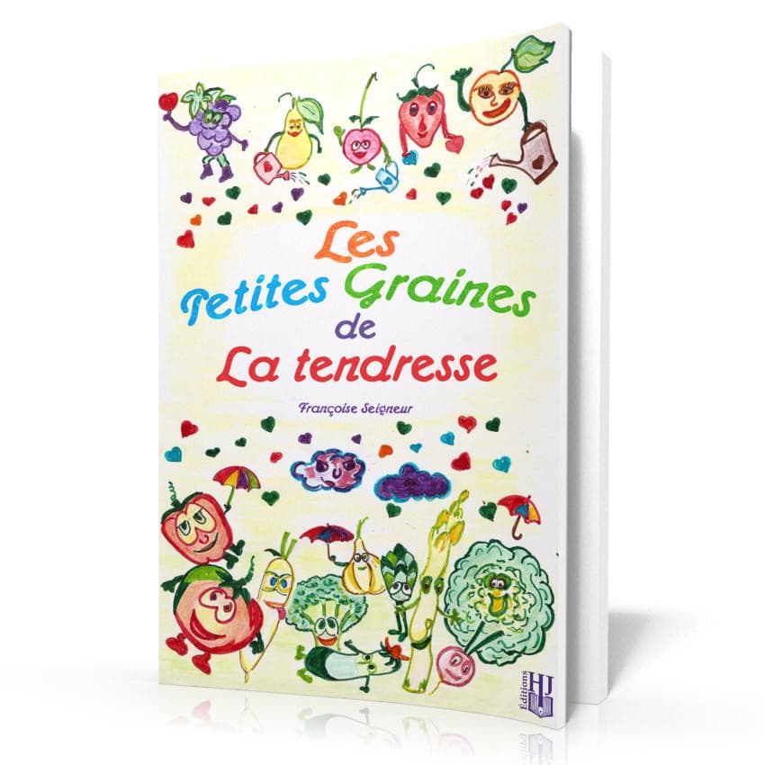 Livres à 3,49 € - Les Petites Graines De La Tendresse (Françoise Seigneur)