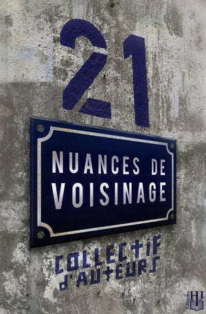 21 nuances de voisinage (Collectif d'auteurs)