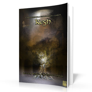 Chroniques de la cité d’Arenjun - 3 : Kesh (Stéphane Lesieur & Olivier Walter)