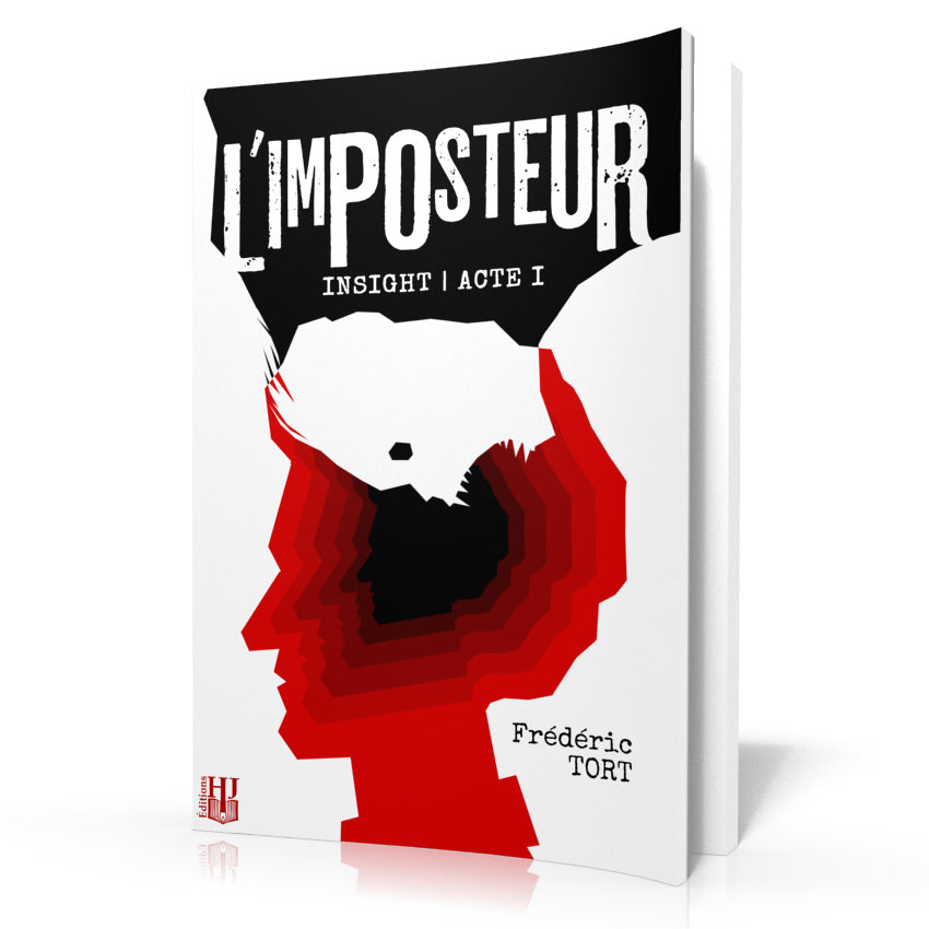Insight - 1 : L'imposteur (Frédéric Tort)