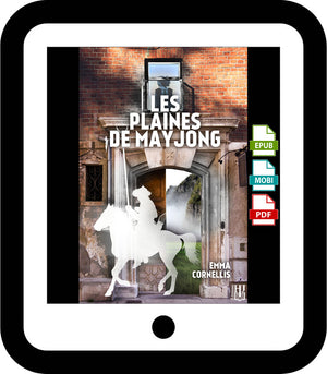 Les plaines de Mayjong (Emma Cornellis)