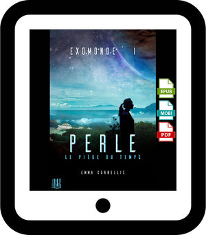 Exomonde - 1 : Perle, le piège du temps (Emma Cornellis)