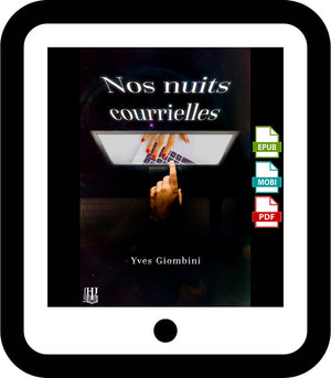 Nos nuits courrielles (Yves Giombini)