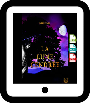 La lune cendrée (Brune-El)