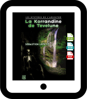 La Korrandine de Tevelune (Sébastien Lepetit)