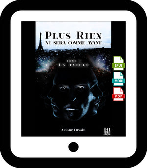 Plus rien ne sera comme avant - 1 : La faille (Ariane Fusain)