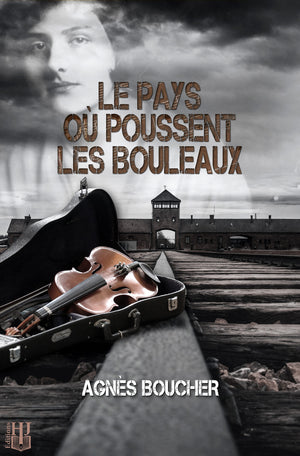 Le pays où poussent les bouleaux (Agnès Boucher)