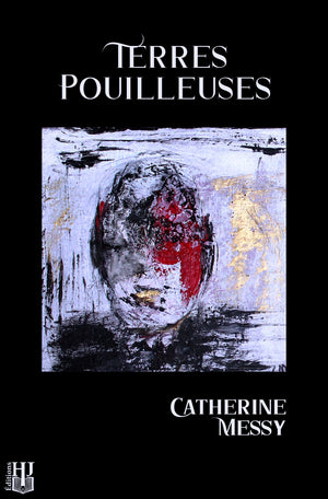 Terres pouilleuses (Catherine Messy)