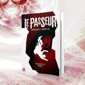 Insight - 2 : Le Passeur (Frédéric Tort)