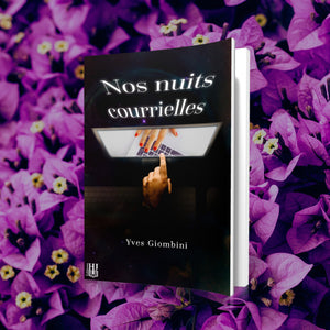 Nos nuits courrielles (Yves Giombini)