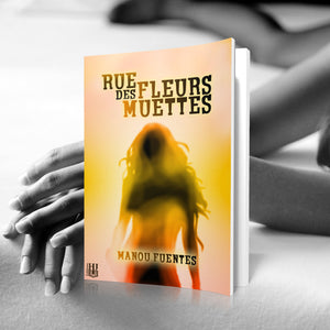 Rue des Fleurs Muettes (Manou Fuentes)