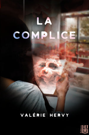 La complice (Valérie Hervy)