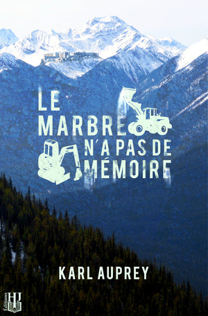 Le marbre n’a pas de mémoire (Karl Auprey)
