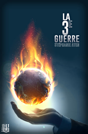 La 3e Guerre (Stéphanie Aten)