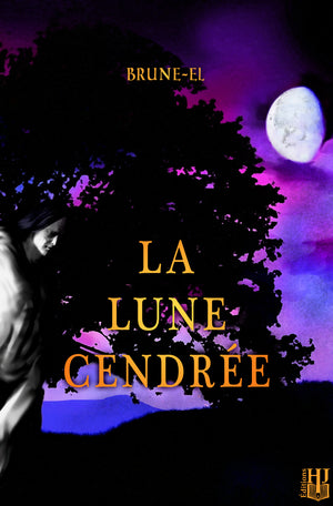 La lune cendrée (Brune-El)