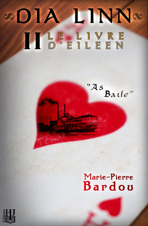 Dia Linn - 2 : Le Livre d’Eileen (partie 2 : As baile) (Marie-Pierre Bardou)