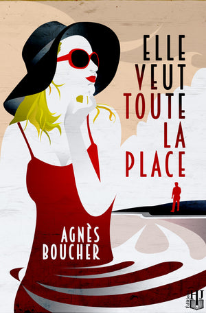 Elle veut toute la place (Agnès Boucher)