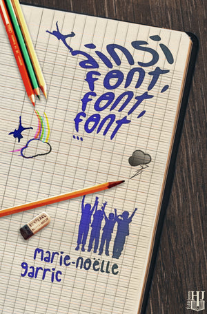 Ainsi font, font, font... (Marie-Noëlle Garric)