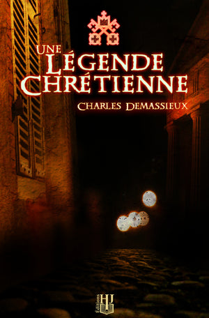 Une légende chrétienne (Charles Demassieux)
