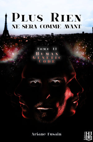 Plus rien ne sera comme avant - 2 : Human genetic code (Ariane Fusain)