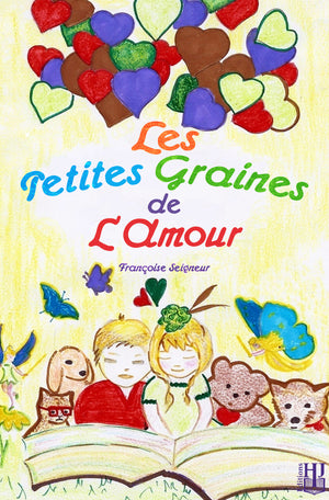 Les petites graines de l’amour (Françoise Seigneur)