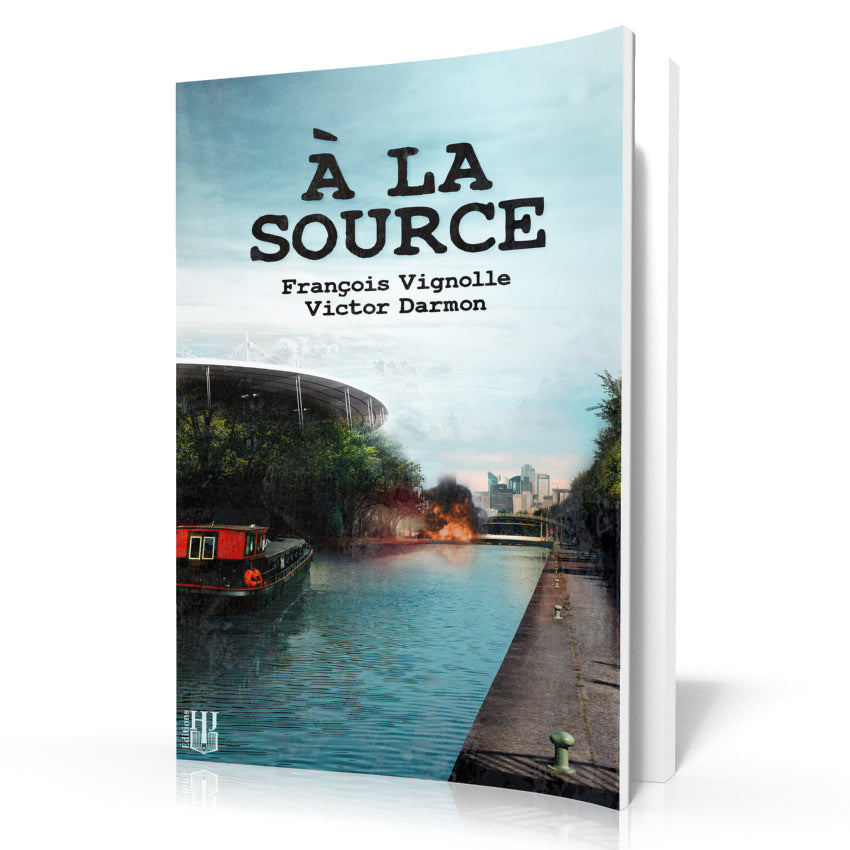 À la source (François Vignolle & Victor Darmon)