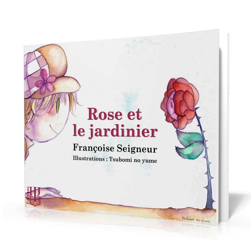 Rose et le jardinier (Françoise Seigneur)