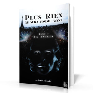 Livres à 3,99 € - Plus Rien Ne Sera Comme Avant - 1 : La Faille (Ariane Fusain)