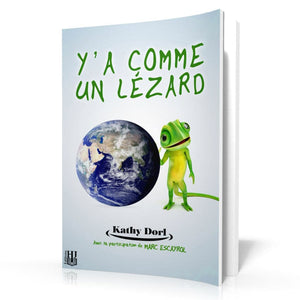 Livres à 4,49 € - Y'a Comme Un Lézard (Kathy Dorl)