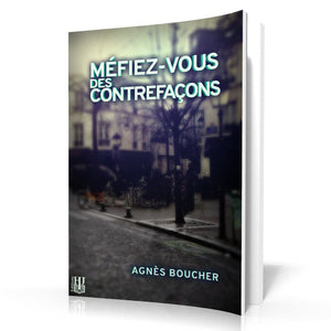 Livres à 4,99 € - Méfiez-vous Des Contrefaçons (Agnès Boucher)